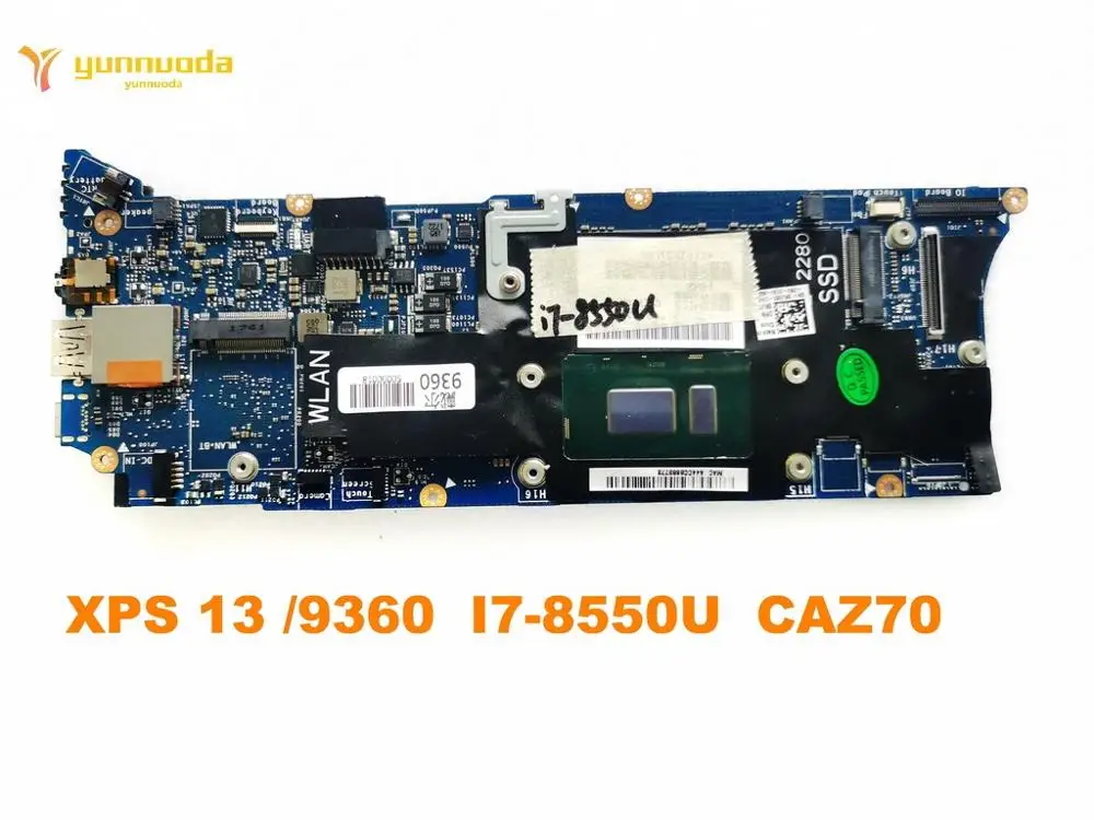 Оригинальный Для DELL XPS 13 9360 Материнская плата ноутбука I7 8550U CAZ70 LA F051P испытанное