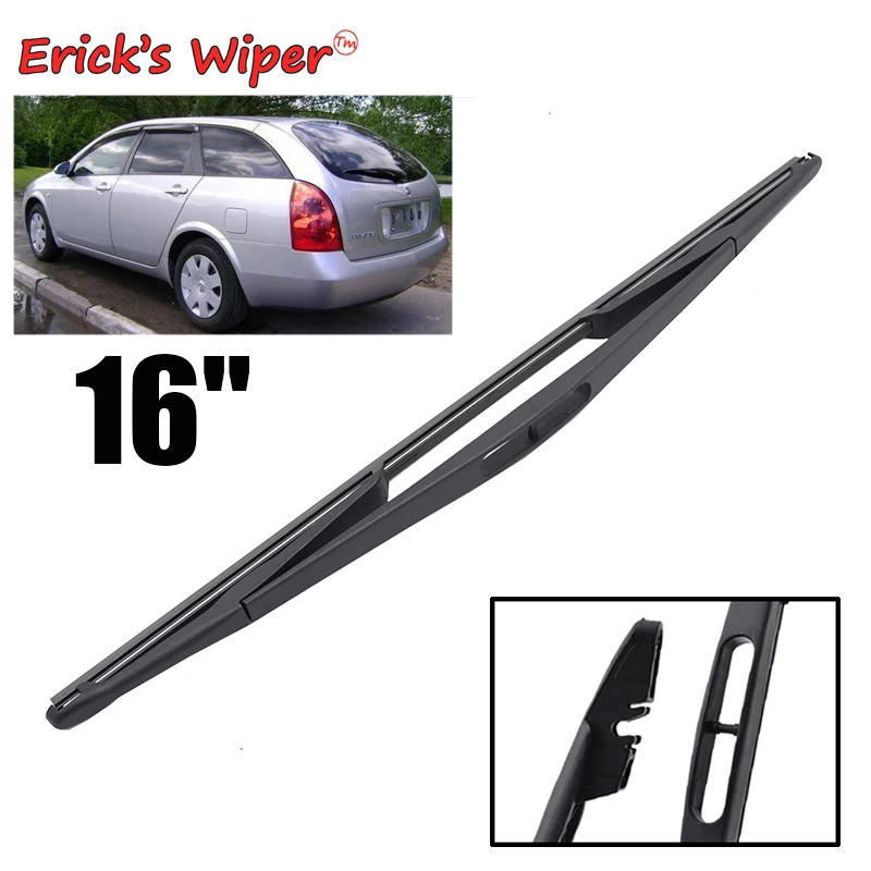 Стеклоочиститель Erick 1" заднего стеклоочистителя для Nissan Primera Wagon P12 12,2001-2007 лобовое стекло заднего стекла