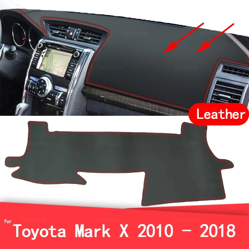 

For Toyota Mark X X130 130 2010~2018 Leather Dashmat Dashboard Cover Pad Dash Mat Carpet Car Styling Accessories