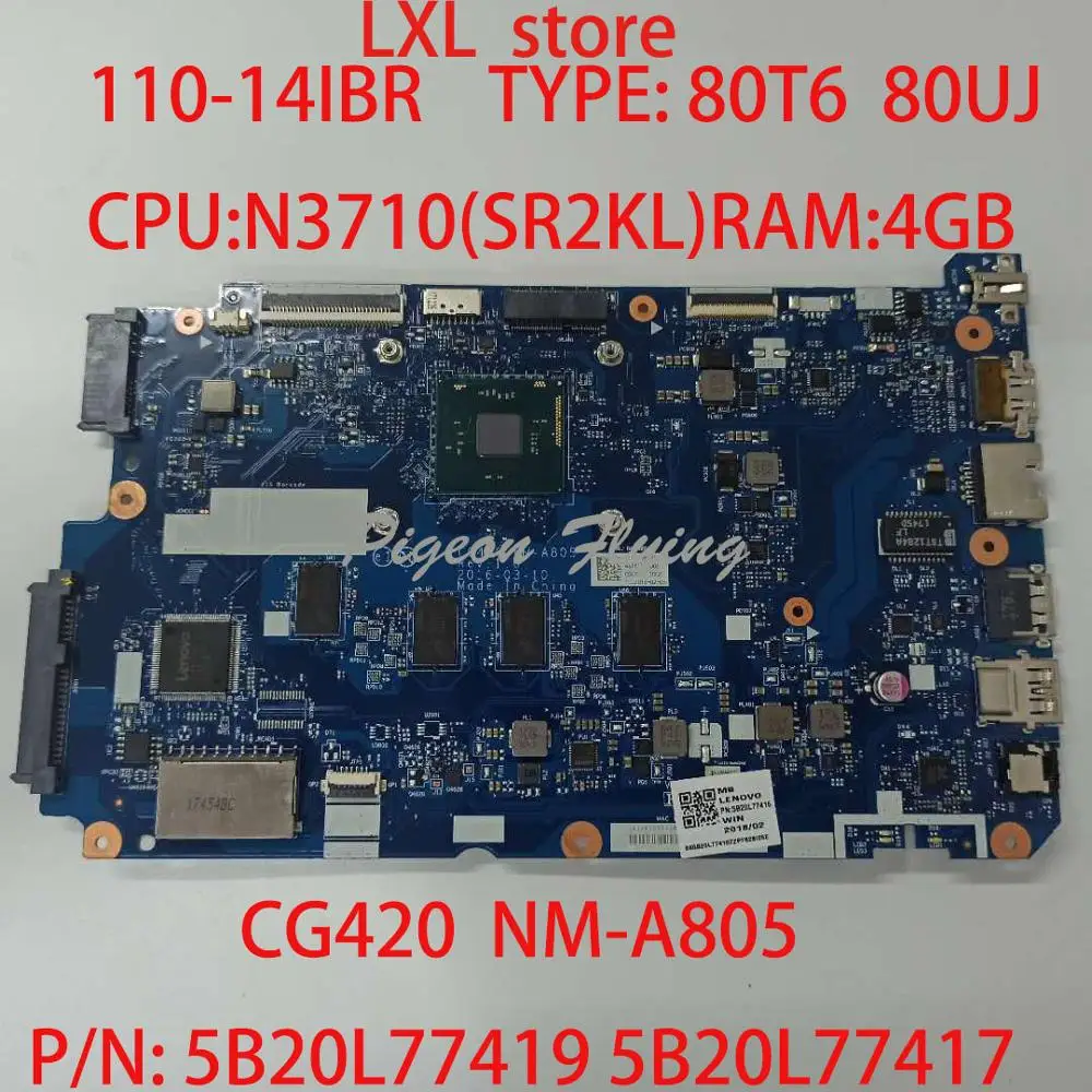   CG420   lenovo 110-14IBR,   80T6 80UJ PN: 5B20L77419 5B20L77417 CPU:N3710 : 4  100% 