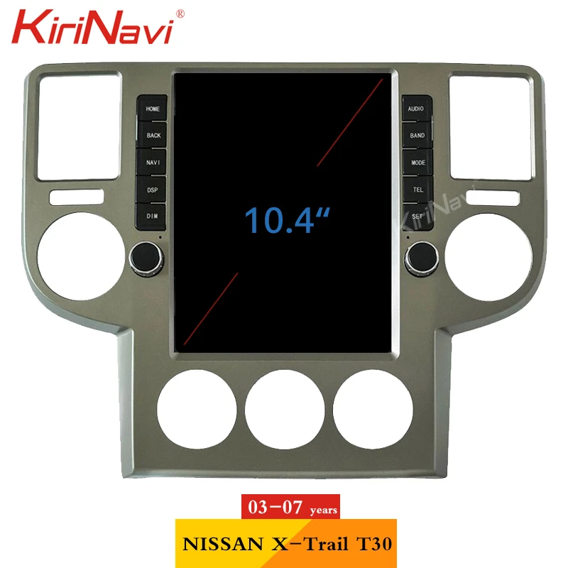 Вертикальный экран KiriNavi для NISSAN X Trail T30 2003-2007 Android автомобильный DVD мультимедийный