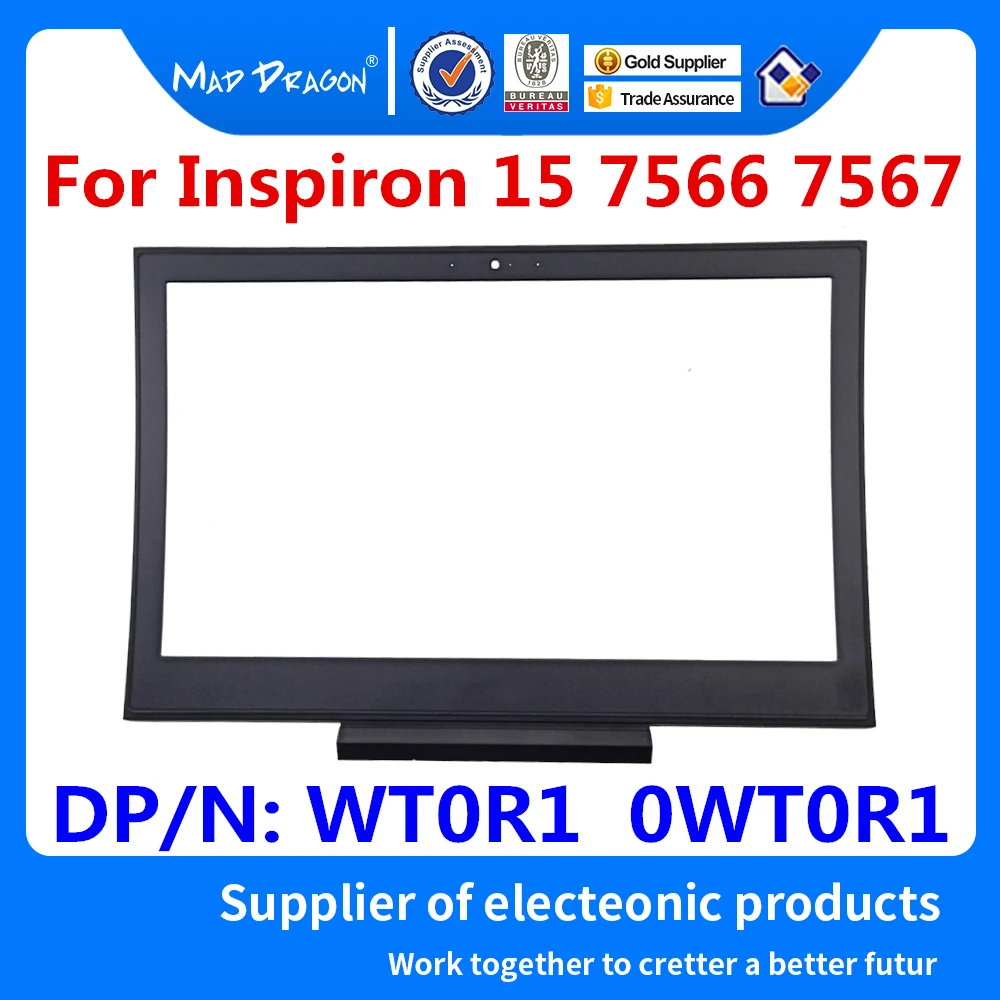 

new original Laptop NEW 15.6" LCD Front Trim Cover Bezel Plastic-Tobii Aware for Dell Inspiron 15 7566 7567 WT0R1 0WT0R1