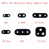 10pcs rear back camera glass lens for motorola moto e6s e 2020 e7 power e4 e5 e6 play e7 plus e20 e4 camera glass lens