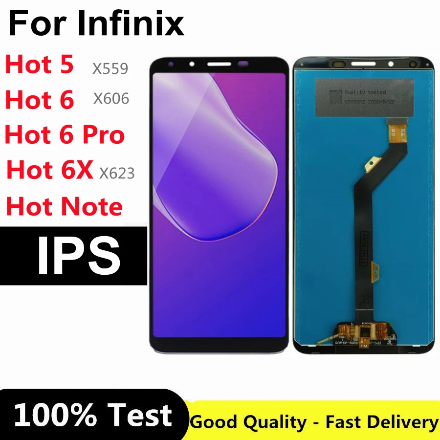 

For Infinix Hot 5 X559 / Hot 6 X606 / Hot 6 Pro X608 / Hot 6X X623 Hot Note X551 LCD Screen and Digitizer Full Assembly