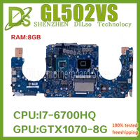 gl502vs original motherboard with i7 6700hq gtx1070 8g is suitable for asus rog gl502v gl502vm gl502vy gl502vsk laptop 100 test