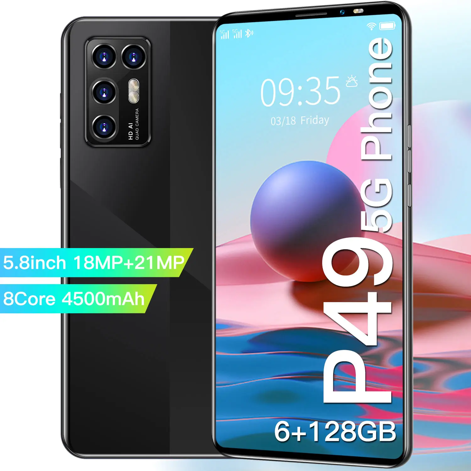 

P49 Smartphone 5.8 inch 4+128GB 13 + 24MP HD Camera HD Full screen Fingerprint unlocked LTE 3G + 4G Android Cheap Mobilephone