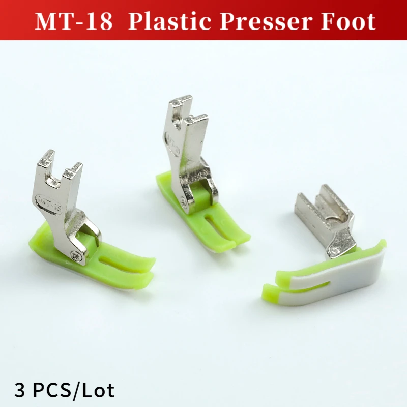 3 PCS MT-18 Presser Foot Fit All Industrial Lockstitch Sewing Machine Accessories For JUKI BROTHER SINGER  Single Needle