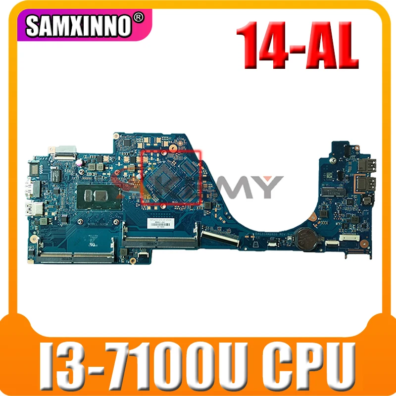 

Akemy 903705-601 903705-001 903705-501 DAG31AMB6D0 Laptop Motherboard for HP Pavilion 14-AL Notebook Mainboard W/ i3-7100U CPU