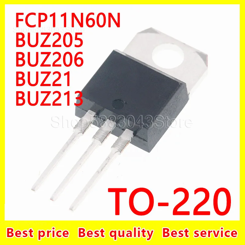 

(10piece)100% New FCP11N60N BUZ205 BUZ206 BUZ21 BUZ213 TO-220 Chipset