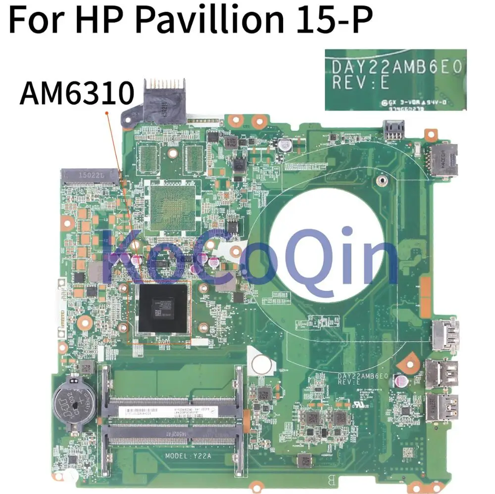 Kocoqin-placa-mãe para Computador Portátil Placa Principal hp Pavillion 15-p A66310 Am6310 15 Pol. Placa-mãe para notebook