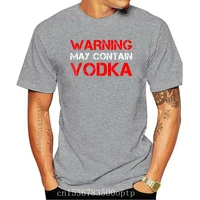 2019 fashion men t shirt warning may contain vodka saying tshirt funny drinking
