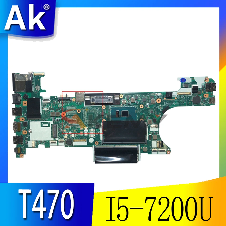 

Akemy CT470 NM-A931 For Lenovo Thinkpad T470 Notebook Motherboard FRU 01AX963 01LV671 01HX636 CPU I5 7200U DDR4 100% Test Work