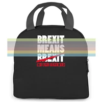 brexit means we are screwed eu european union remain women men portable insulated lunch bag adult student