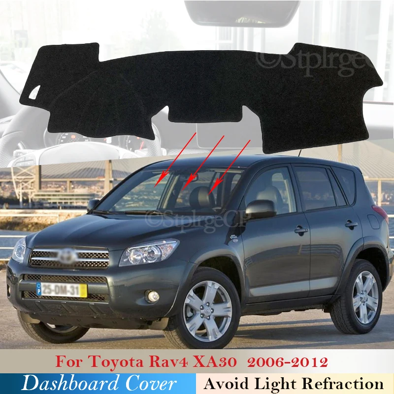 

Dashboard Cover Protective Pad for Toyota Rav4 XA30 2006~2012 RAV 4 30 Car Accessories Dash Board Sunshade Carpet Dashmat 2011
