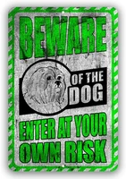 shih tzu beware of the dog enter at your own risk warning yard tresspassing tin sign indoor and outdoor use 8x12 or 12x18