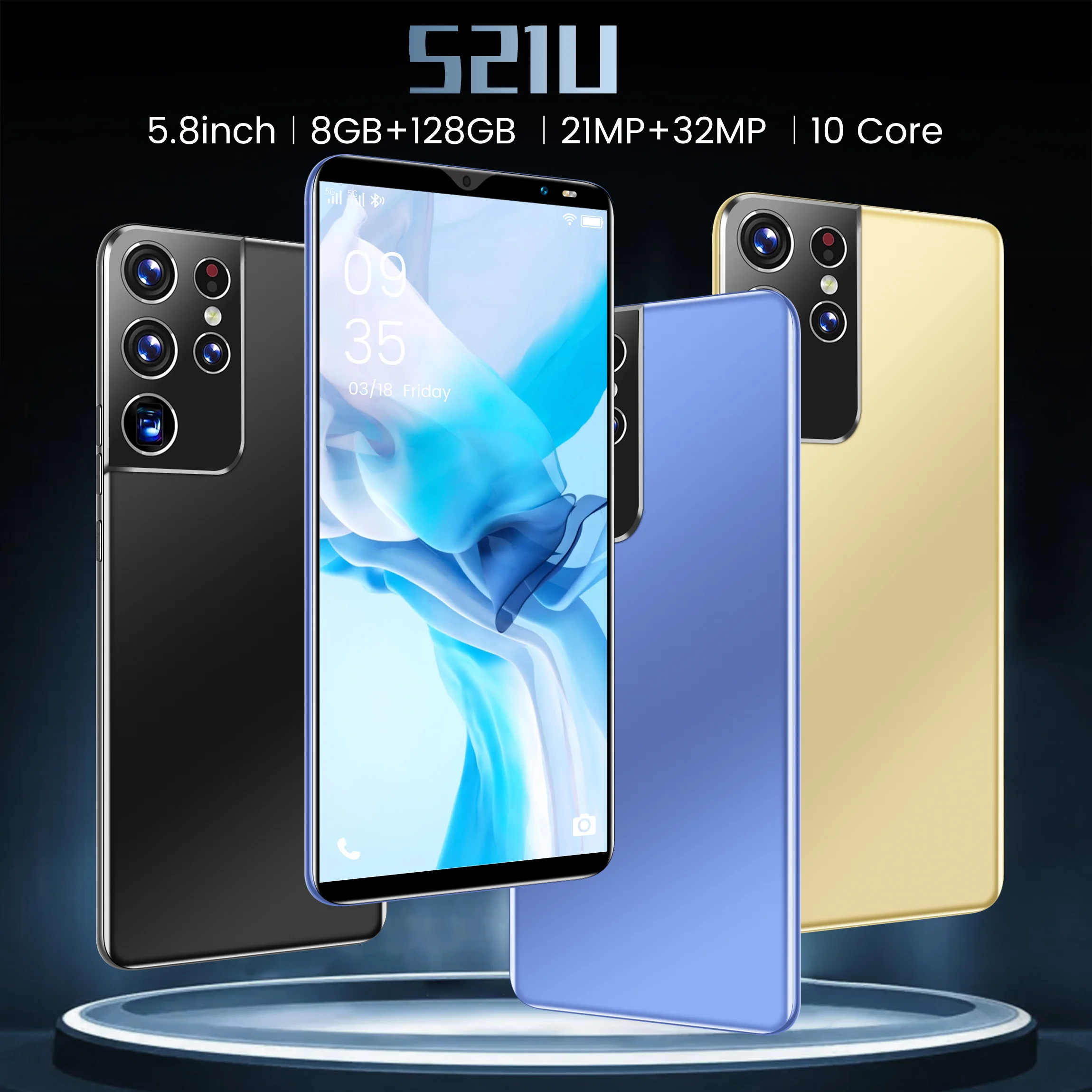 

S21U Smartphone Hot Android10 5.8 Inch HD Screen 5G Face Recognition MTK6898 Global Version Mobile Phone