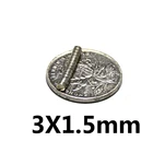 50  1000 шт. 3x1,5 мм мощные магниты 3 мм x 1,5 мм постоянный маленькие круглые магниты 3x1,5 мм Тонкий неодимовый магнит супер сильные 3 *