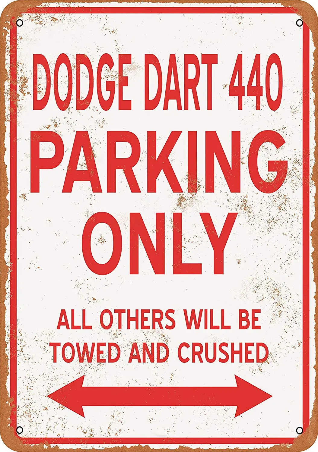 

WallColor 7 x 10 Metal Sign Dodge Dart 440 Parking ONLY Vintage Look