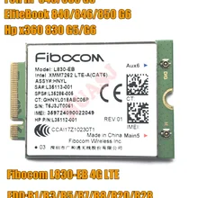 Fibocom L830-EB 4LTE WWAN Card For HP L35286-005 Intel XMM 7262 LTE-Advanced Cat6 300Mbps for 640 650 G5 840 846 850 G6 X360 830