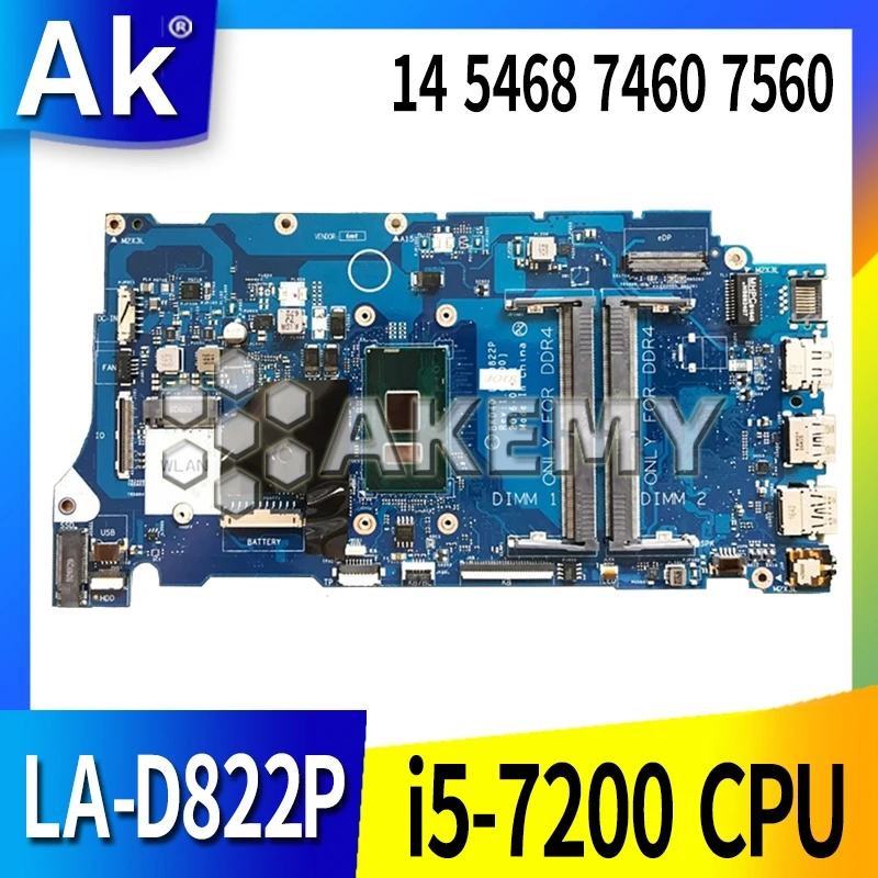 For DELL Vostro 5468 5568 Laptop Motherboard SR2ZU I5 7200U CPU DDR4 BKD40 LA D822P CN 0T09P5 06NY5G|Материнские платы| |