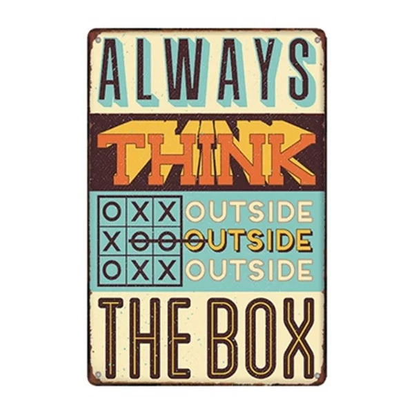 

Metal Tin Sign always think outside the box Decor Bar Pub Home Vintage Retro