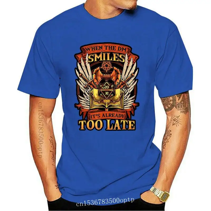 

Funny When the DM Smiles It's Already Too Late T-Shirt(2)