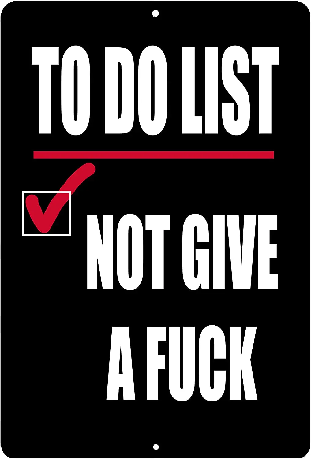 

Rogue River Tactical Funny Sarcastic Metal Tin Sign Wall Decor Man Cave Bar (to Do List)