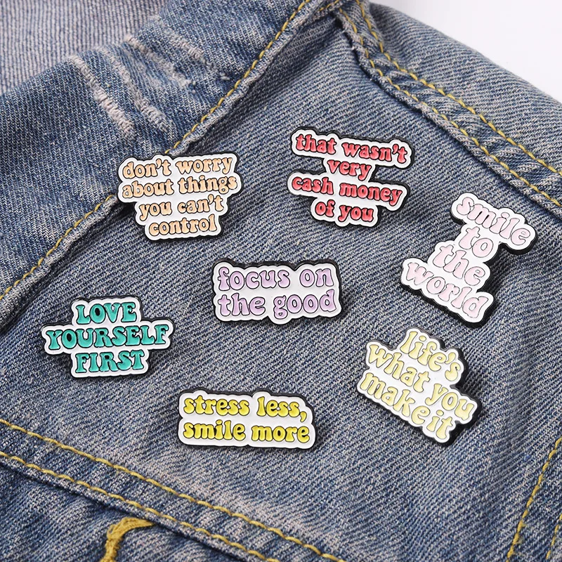 

Enjoy Life Quotes Enamel Pins Don't worry Smile to World Inspirational Brooch Lapel Pin Badges Inspired Jewelry for Women Men