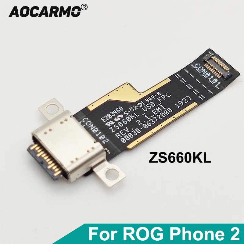 

Aocarmo For ASUS ROG Phone 2 Type-C USB Charger Dock Charging Port Connector Flex Cable ROG Phone II ROG2 ZS660KL