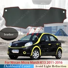 Искусственная кожа для Nissan Micra March K13 2011  2016 крышка приборной панели защитные накладки аксессуары для приборной панели коврик от солнца 2014 2015