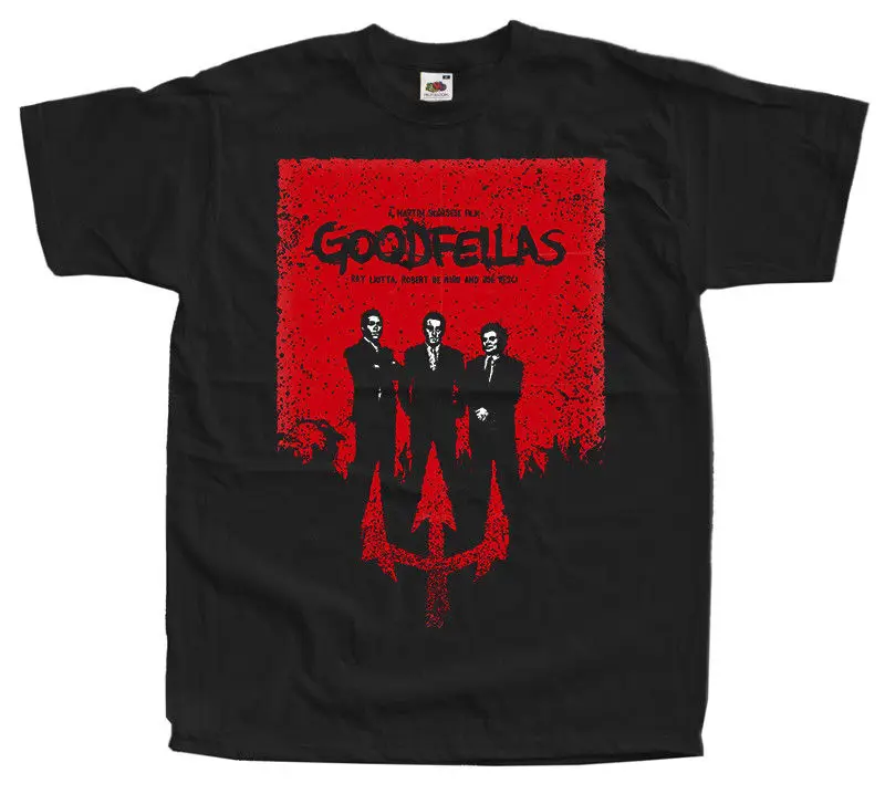 

Goodfellas V3, Movie Poster, Robert De Niro, T SHIRT BLACK All Sizes S-3XL T-Shirts 2018 Brand Clothes Slim Fit Printing