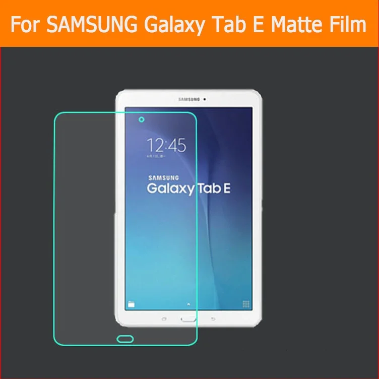 

Anti-Glare Screen Protector tablet Matte Film For samsung GALAXY Tab E SM-T560 9.6" Anti-Fingerprint Guard panel with Retail