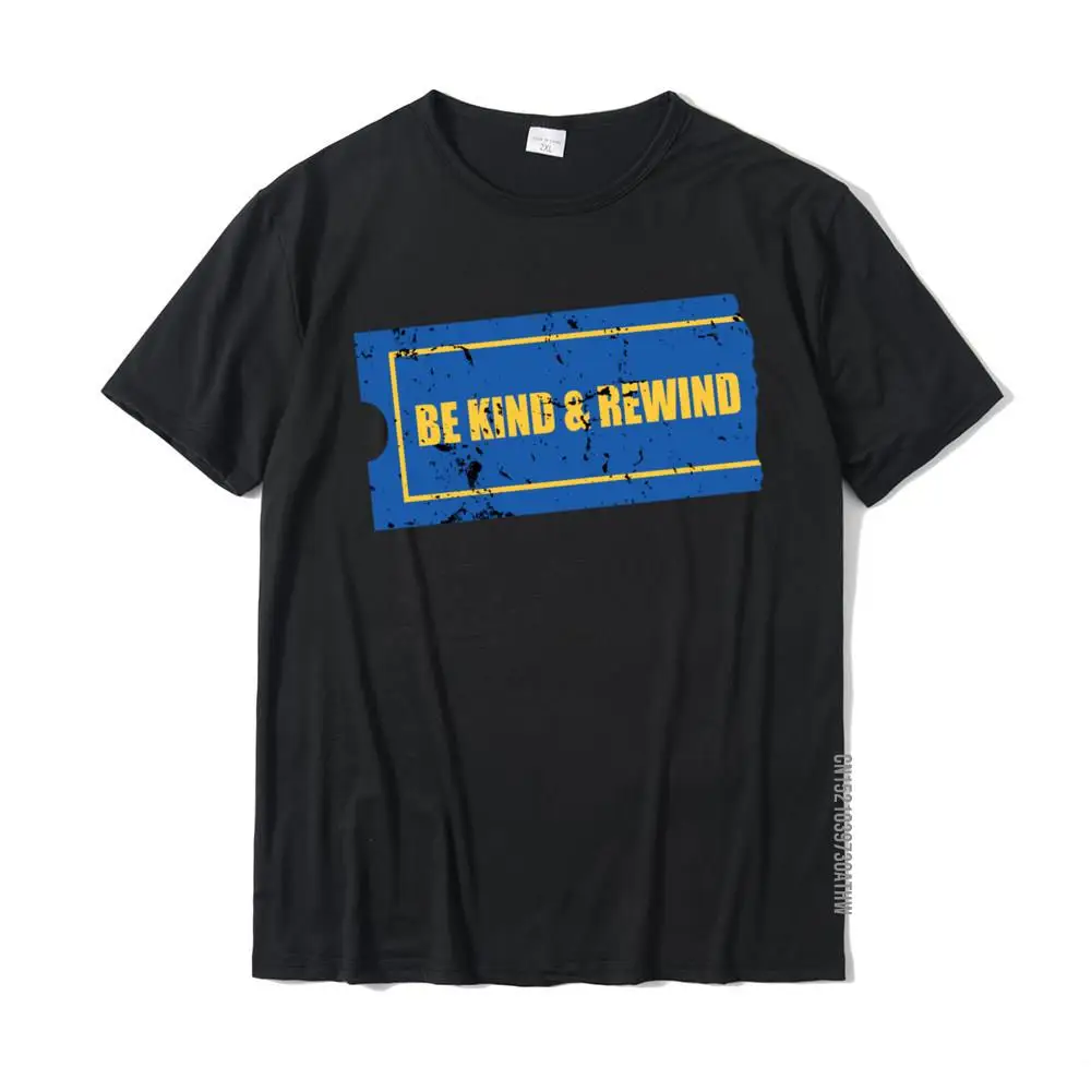

Be Kind And Rewind - Funny Retro Movie Theater Gift Long Sleeve T-Shirt Cotton Cool Tops Shirts Family Young Tshirts Printing