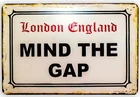 Mind The Gap Underground London винтажный металлический знак, домашний гараж, мастерская, студия, металлическое настенное украшение, гостиная, фермерский дом
