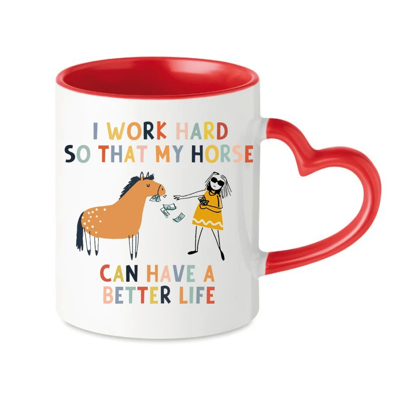 

Funny Coffee Mugs Collage Mug Color Mug Lovers Gift I Work Hard So That My Horse Can Have A Better Life Mug Equestrian Gift Mug