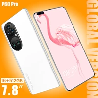 global version p60 pro 7 8 inch smartphone 16512gb 5600mah battery android phone full screen supports google wifi 5g phone