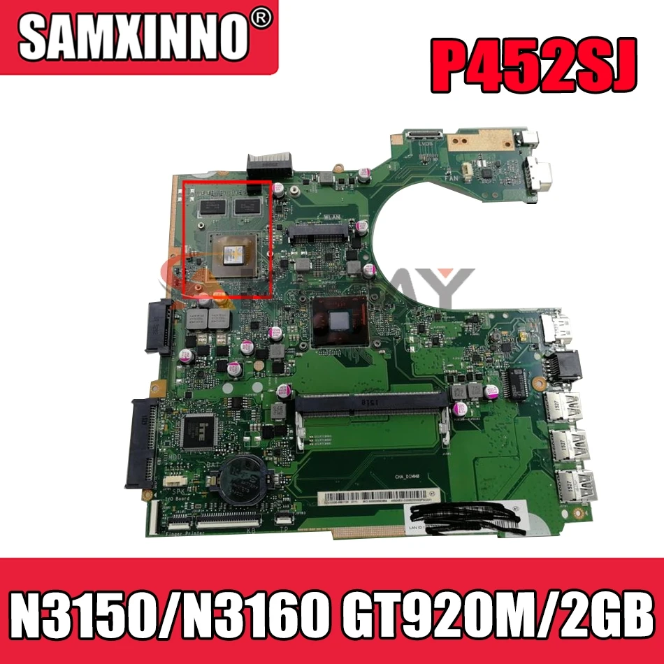 

P452SJ Laptop Motherboard For Asus P452S P452SJ PRO452S Mainboard 100% Teste OK N3150/N3160 CPU GT920M/2GB