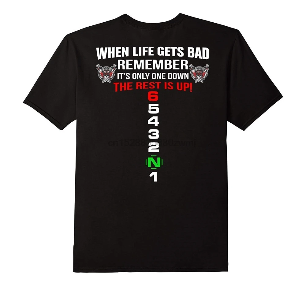 

When Life Gets Bad Remember It Only One Down 2019 New Letter Print Creative Printed Short Sleeve Summer O--Neck T Shirts