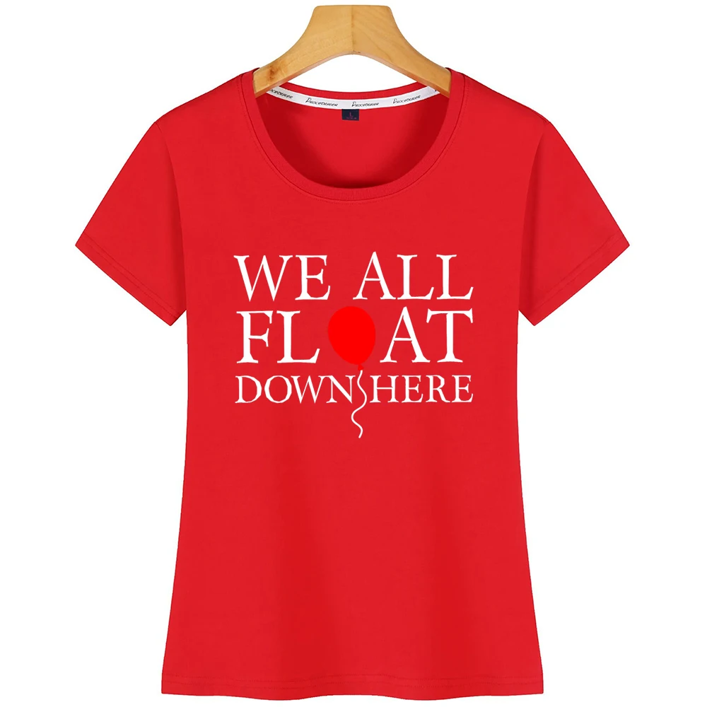 Tops T Shirt Women We All Float Down Here Casual Vintage Custom Female | Женская одежда