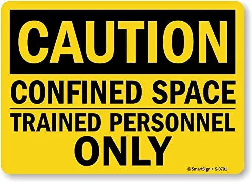 

Confined Space Sign, Trained Personnel Only Sign, Safety Sign, 7 x8 Plastic, Made in USA
