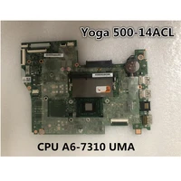 original laptop lenovo ideapad yoga 500 14acl motherboard cpu a6 7310 uma fru 5b20j46146