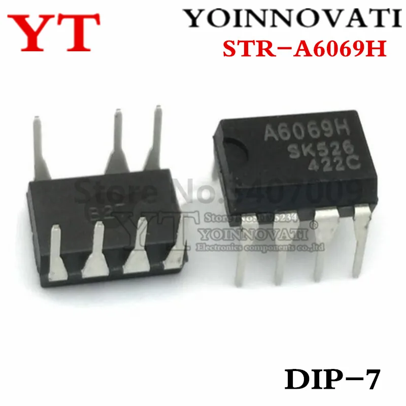 10 шт./лот STR A6069H DIP 7 IC чипы REG PWM CONV AC/DC лучшее качество|ic chip|dc dcdc ac |