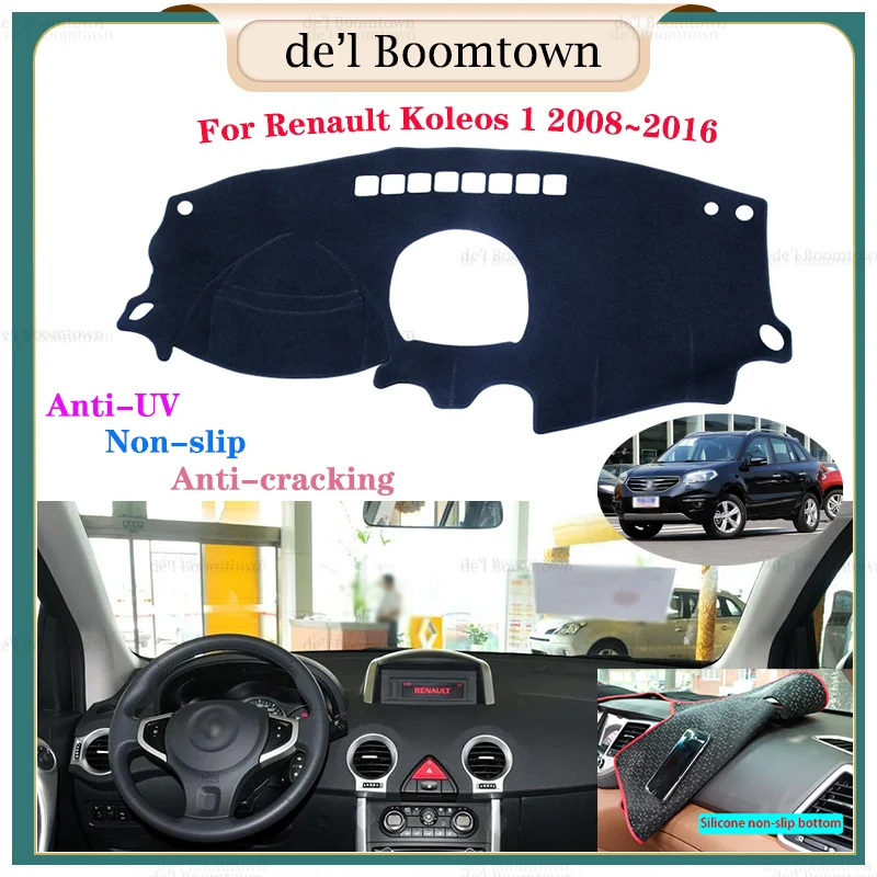 

Car Dashboard Cover Dash Mat For Renault Koleos 1 2008~2016 Samsung QM5 Auto Non-slip Shade pet Dashboard Cover Protective Pad