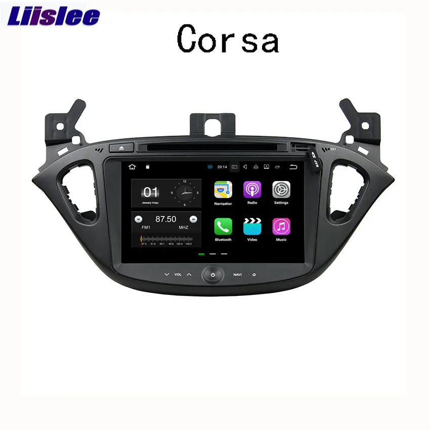Liislee Автомобильный навигатор GPS для Opel Corsa 2015 ~ 2016 Android Аудио Видео Радио HD