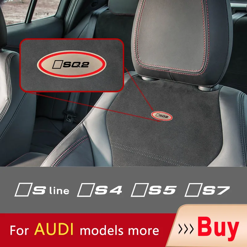 

Car Chair Seat sticker Headrests Badge Sticker Seat Mark For Audi R8 S Line S1 S3 S4 S5 S6 S7 S8 SQ2 SQ5 SQ7 SQ8 TTS RS SLine