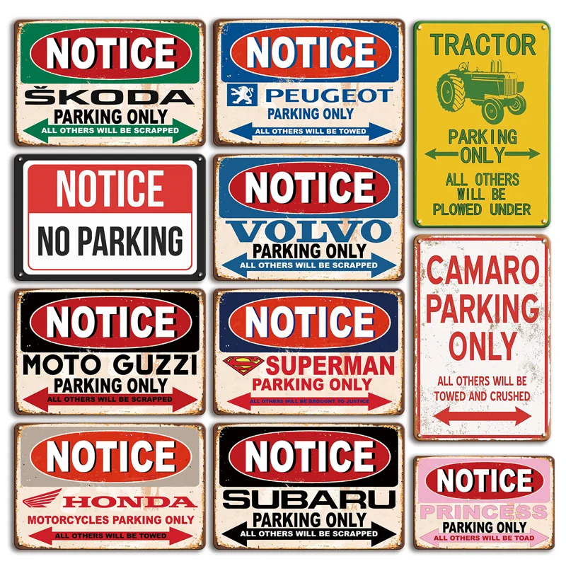 

Vintage Notice Parking Only Metal Plaque Tin Sign Personalized Man Cave Garage Wall Decorative Plate Retro Home Decor Door Signs