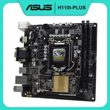 ASUS H110I-PLUS Intel H110 DDR4 32GB PCI-E 3.0 LGA 1151 i7 i5 i3 Cpus DVI HDMI SATA3 USB3.0 Mini-ITX Desktop Gaming Motherboard