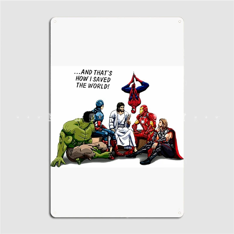 

Jesus And His Heroes Friends Metal Plaque Poster Wall Cave Party Funny Wall Plaque Tin Sign Poster