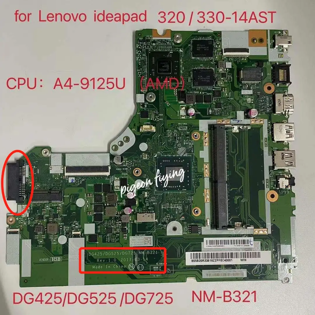 

NM-B321 for Lenovo Ideapad 320/330-14AST Laptop Motherboard CPU:A4-9125U GPU:M350 2G FRU: 5B20R33818 100% test Ok