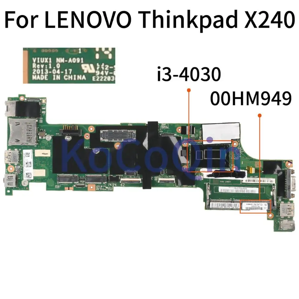 KoCoQin материнская плата для ноутбука LENOVO Thinkpad X240 i3 4030 00HM949 VIUX1 NM A091|Материнские